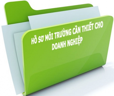 Danh sách hồ sơ môi trường cần thiết cho Doanh nghiệp khi hoạt động